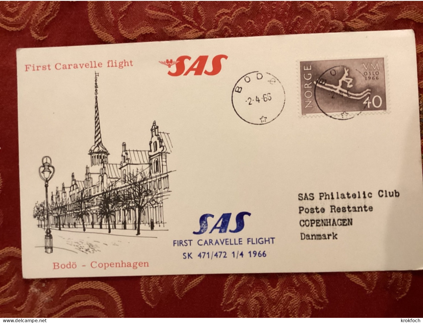SAS 1966 - Bodö Copenhagen - 1er Vol Erstflug First Flight - Caravelle DK - Cartas & Documentos