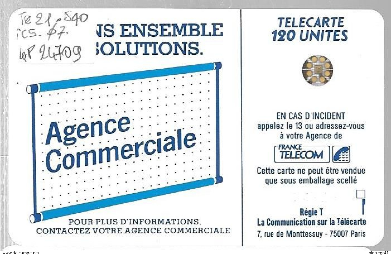 CARTE-PUBLIC-600 AGENCES-120U-Te21.540-SC5An-OFFSET-Trou7-5 Impact-N°24709-UTILISE-TBE-RARE - “600 Agences”