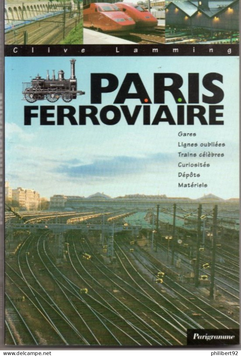 Clive Lamming. Paris Ferroviaire. - Railway & Tramway