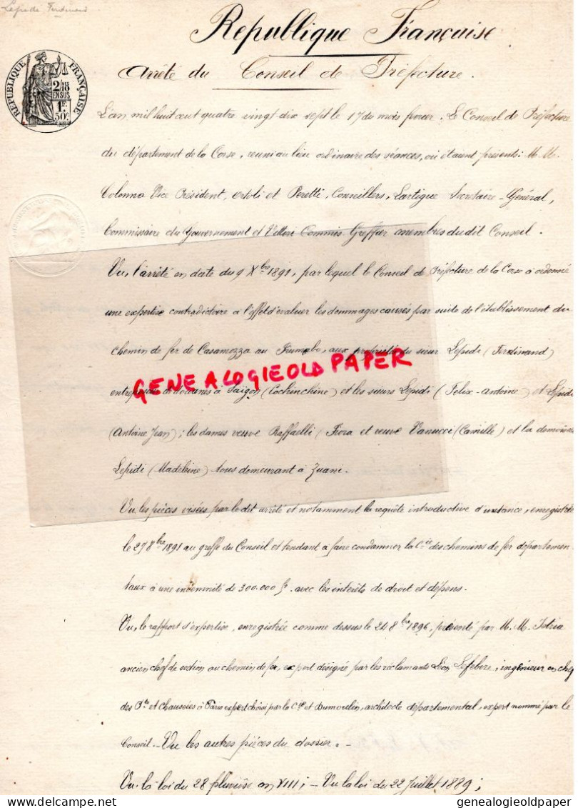 20- BASTIA-ARRETE CONSEIL PREFECTURE CORSE-COLONNA-ORTOLI PERETTI-18891-DOMMAGES CHEMINS DE FER LEPIDI-SAIGON-RAFFAELLI - Documentos Históricos