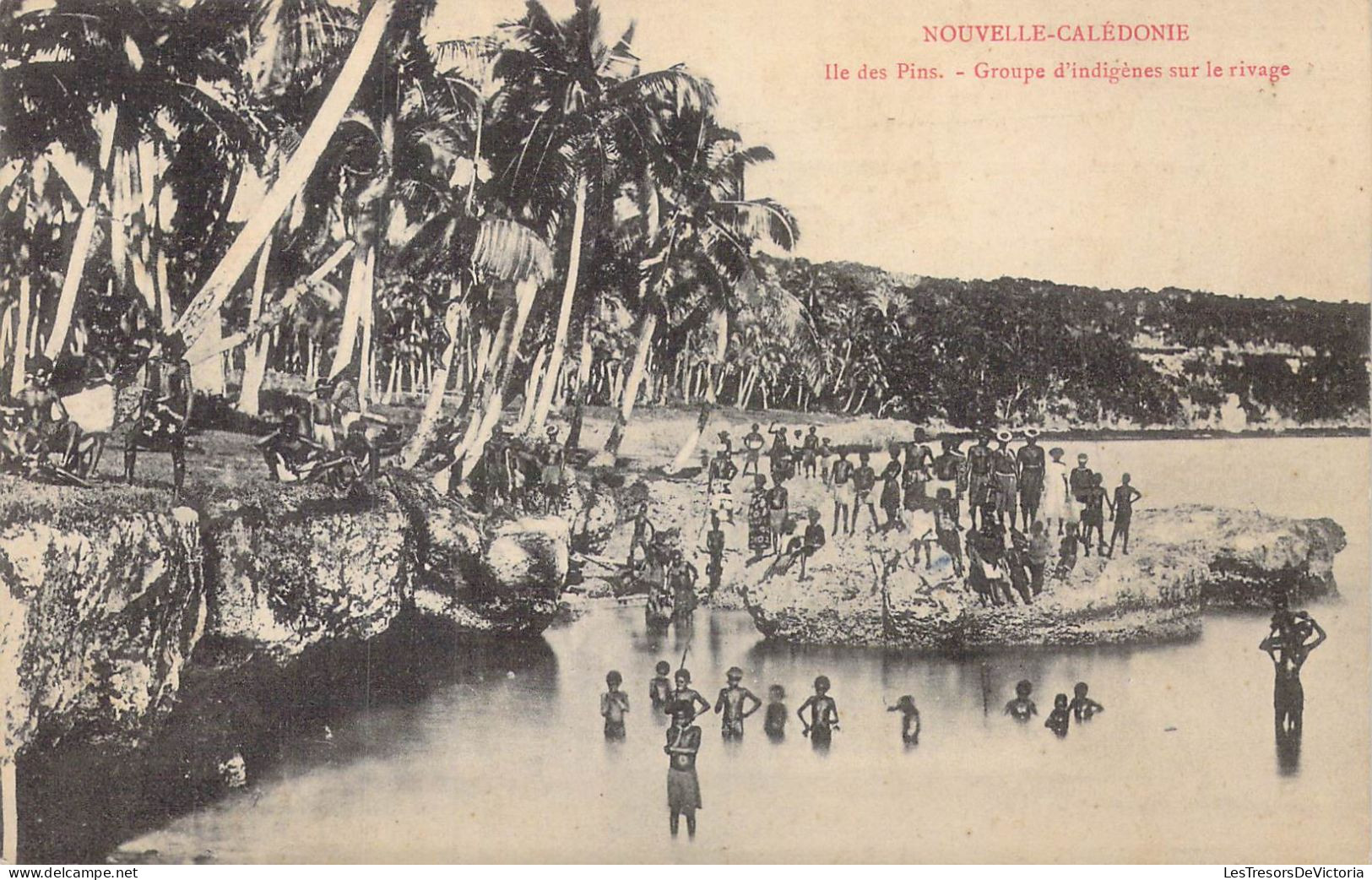 FRANCE - Nouvelle Calédonie - Ile Des Pins - Groupe D'indigènes Sur Le Rivage - Carte Postale Ancienne - Nouvelle Calédonie