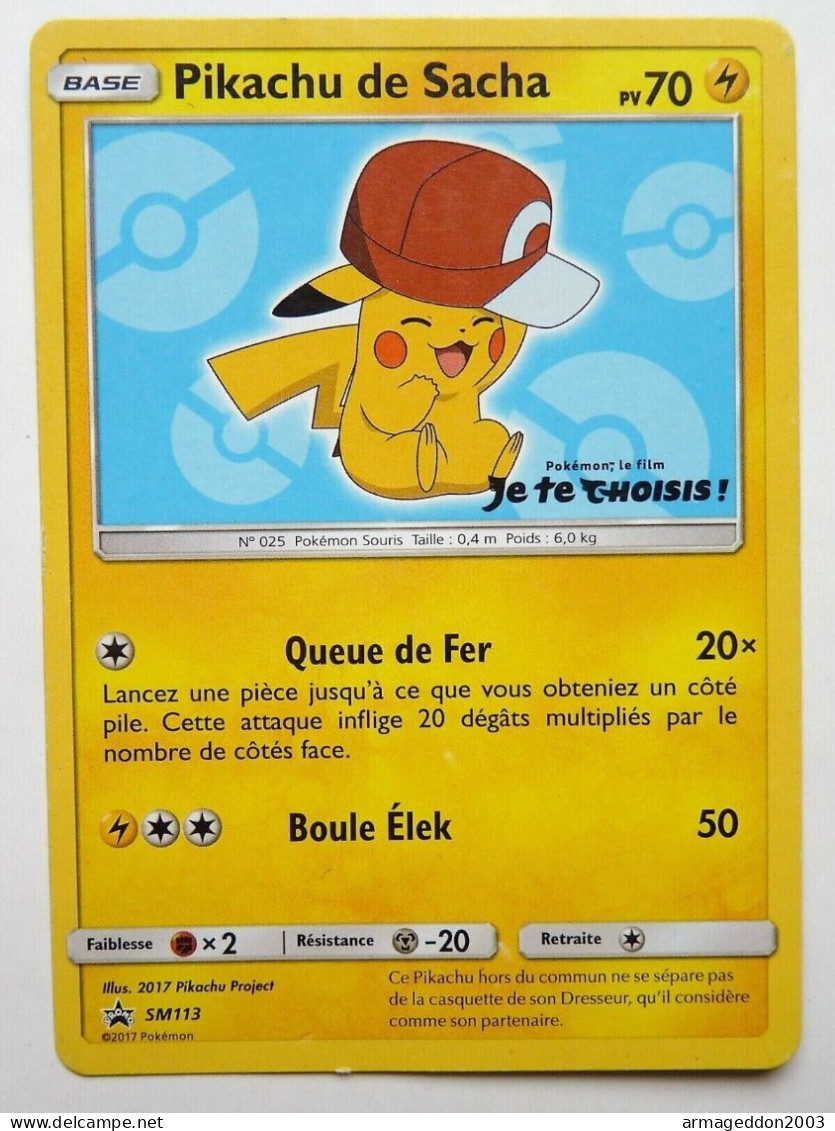 Carte Pokémon PIKACHU DE SACHA SM113 2017 PROMO DU FILM JE TE CHOISIS TBE - Promos