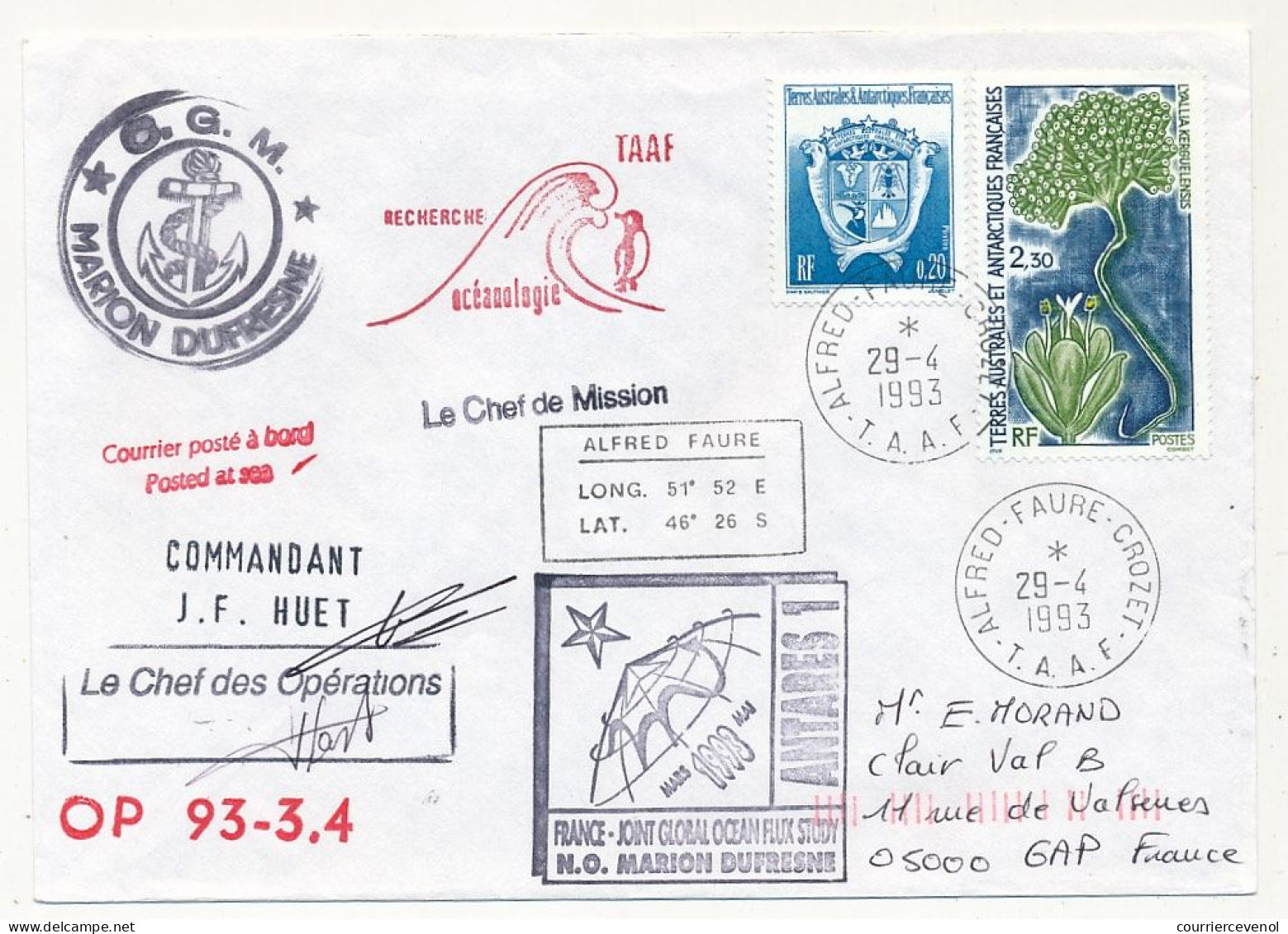 TAAF - Env Affr 0,20 Armoiries + 2,30 Lyallia Kerguelensis - Cad Alfred Faure Crozet -  29/4/1993 + Mission Antarès 1 - Storia Postale