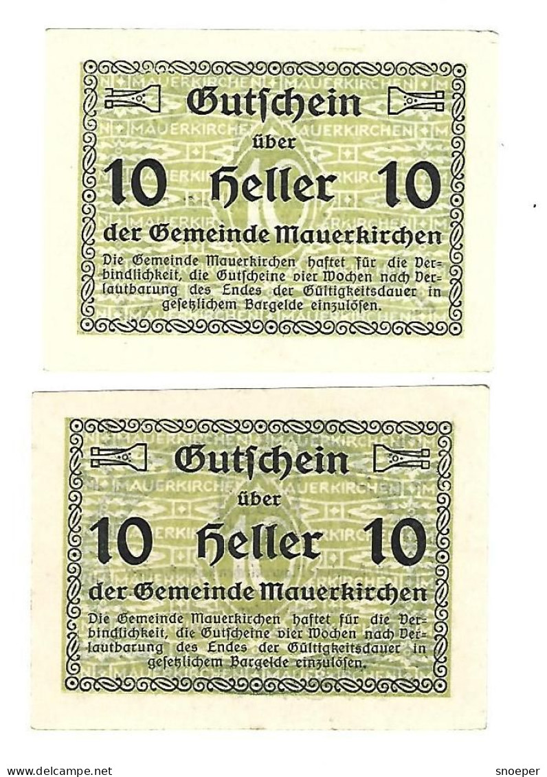 **notgeld   Austria Mauerkirchen 2 X 10 Heller    598/1a+b Cat Val 4,00 Euro - Autriche
