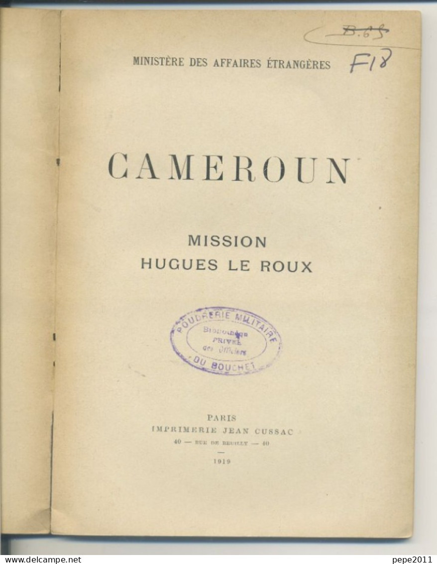 Mission Hugues Le Roux - CAMEROUN - 1918 - Francese