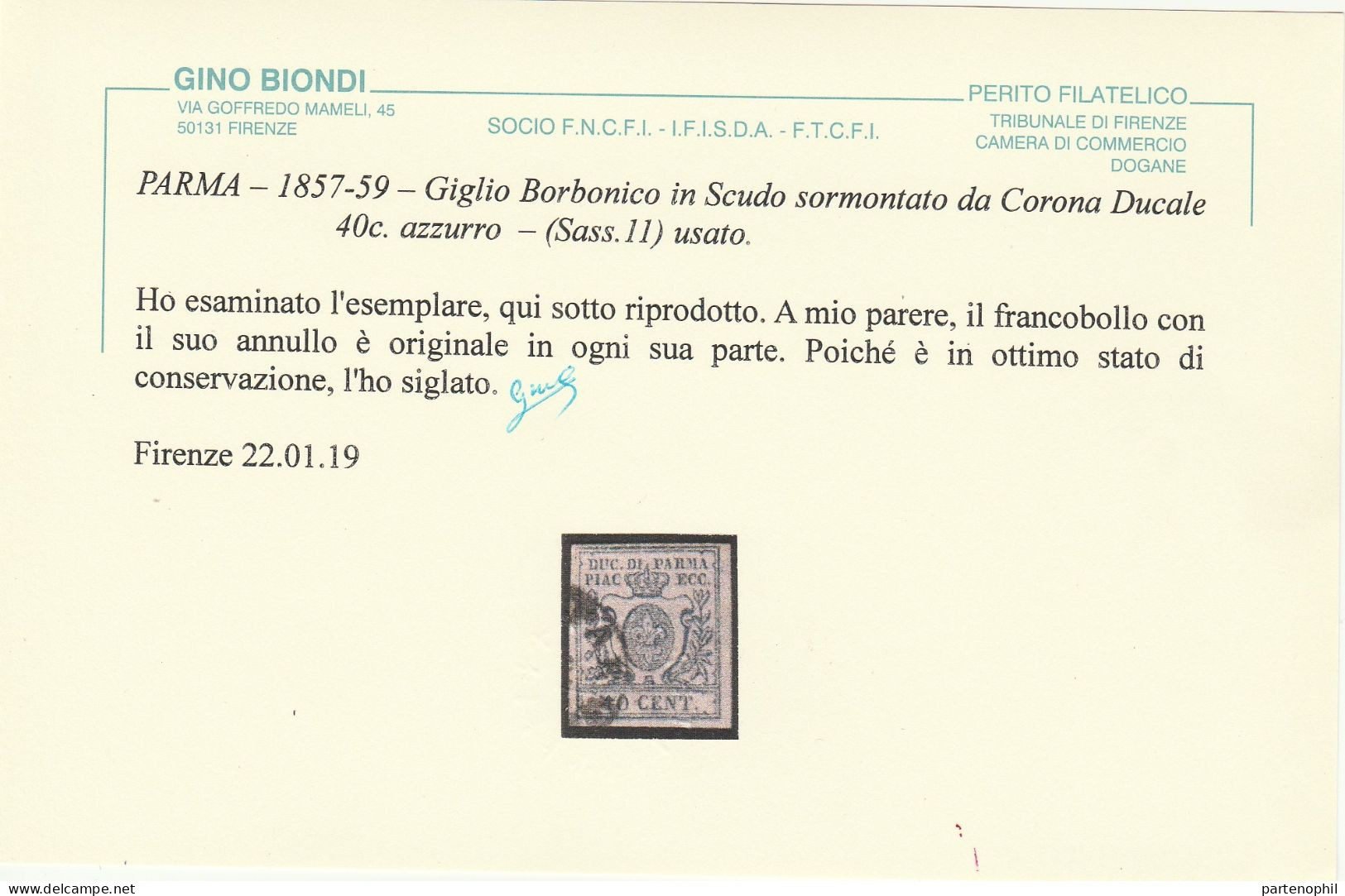31 - Parma  1857 - Giglio Borbonico, 40 C. Azzurro N. 11. Cat. € 1200,0. Cert. Biondi. SPL - Parma