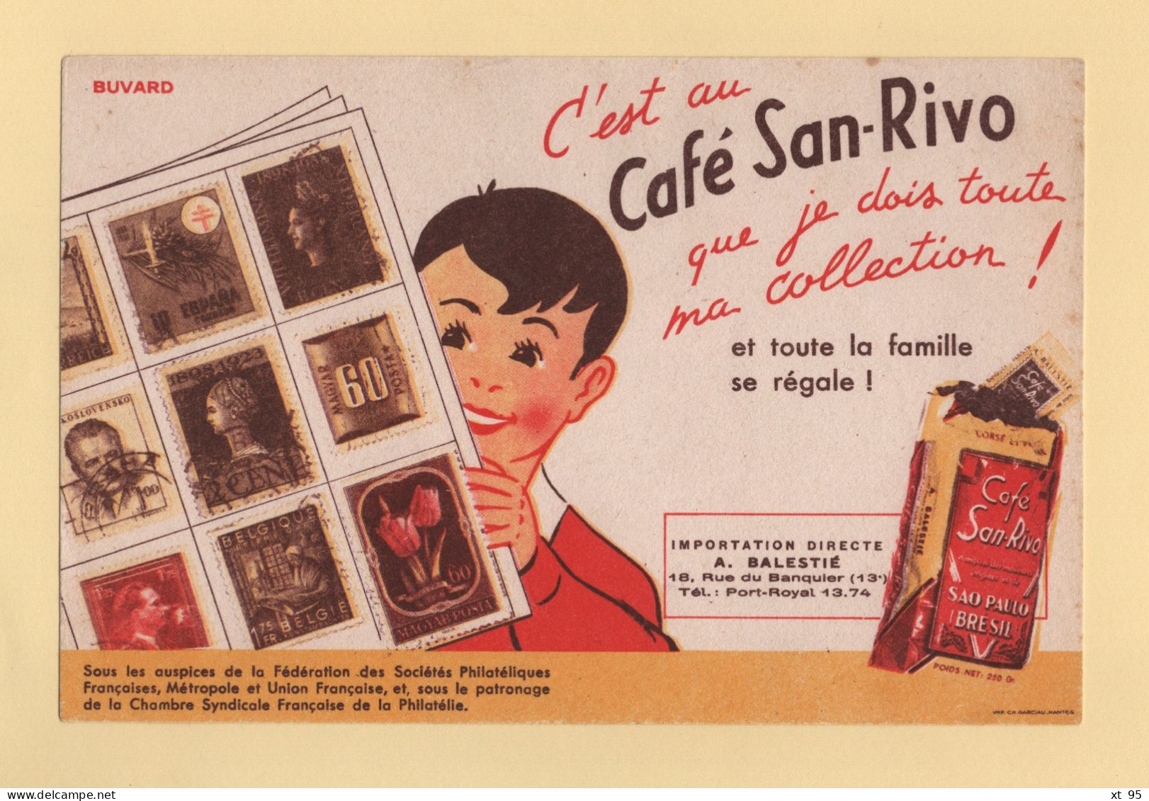 Buvard - Cafe San Rivo - C Est Au Cafe Que Dois Toute Ma Collection - Timbres Philatelie - Coffee & Tea