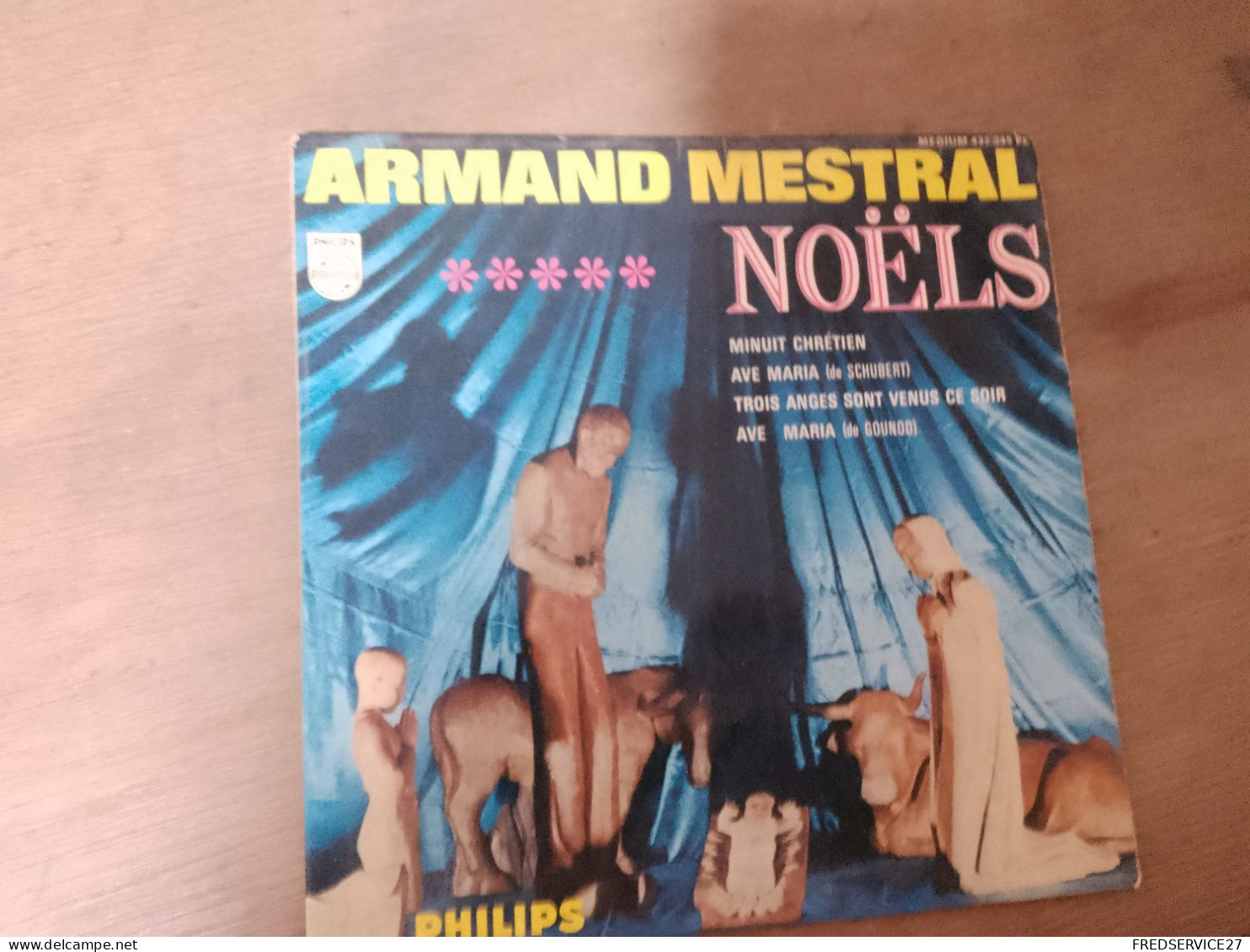 107 //  ARMAND MESTRAL / NOELS / MINUIT CHRETIEN / AVE MARIA - Navidad