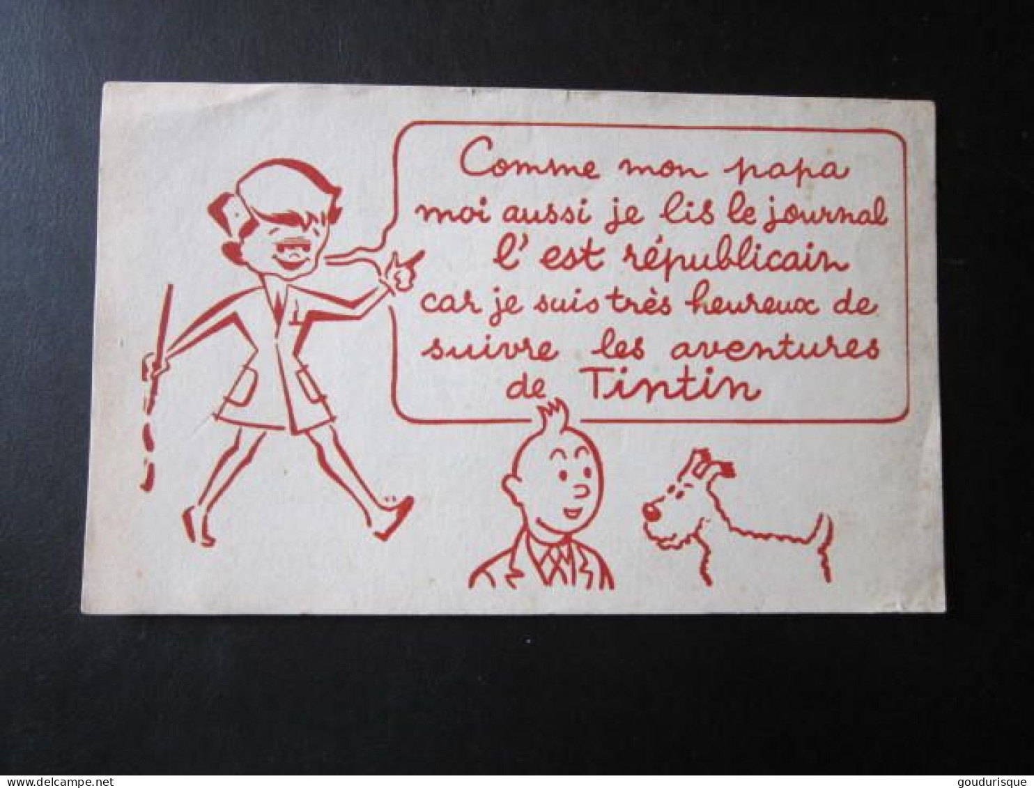 TINTIN  BUVARD TINTIN POUR LE JOURNAL L'EST REPUBLICAIN HERGE - Tintin