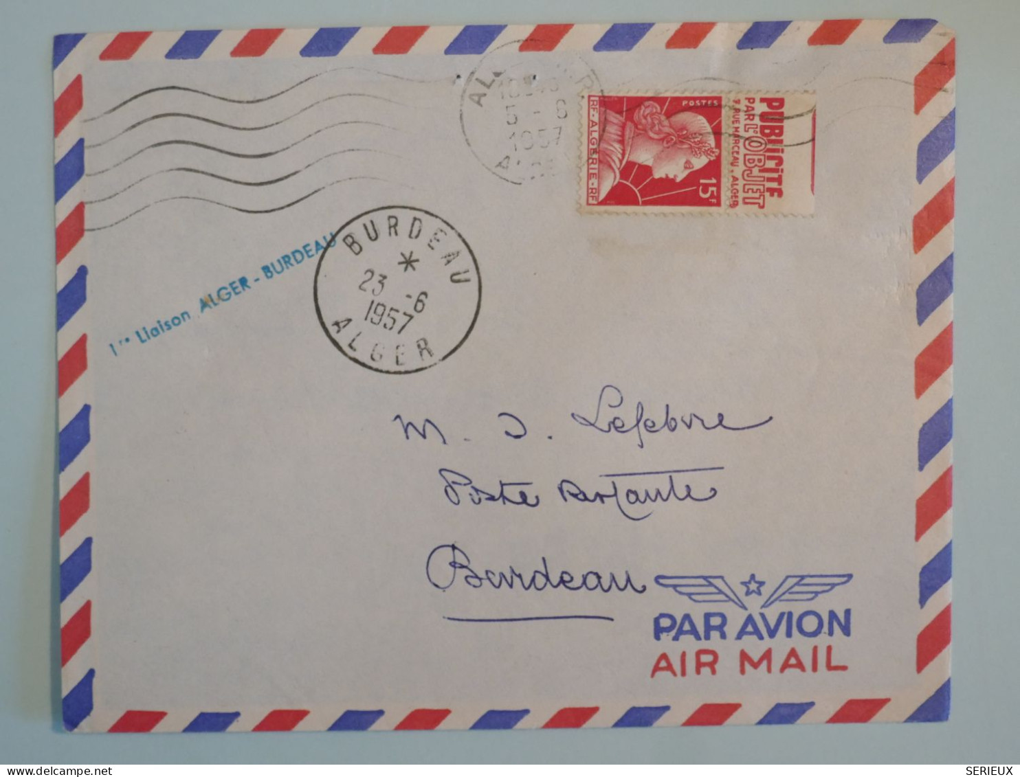 BS16  ALGERIE FRANCE BELLE LETTRE  1957 1ERE LIAISON ALGER BURDEAU + TP PUB + AFFR. PLAISANT+++ ++ - Airmail