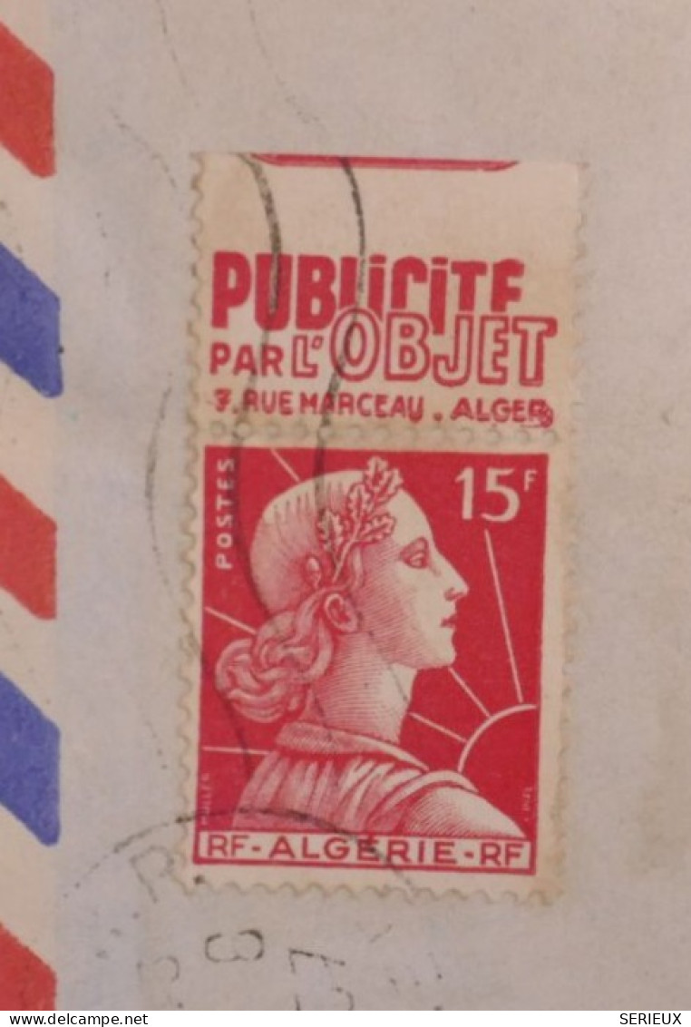 BS16  ALGERIE FRANCE BELLE LETTRE  1957 1ERE LIAISON ALGER BURDEAU + TP PUB + AFFR. PLAISANT+++ ++ - Luftpost