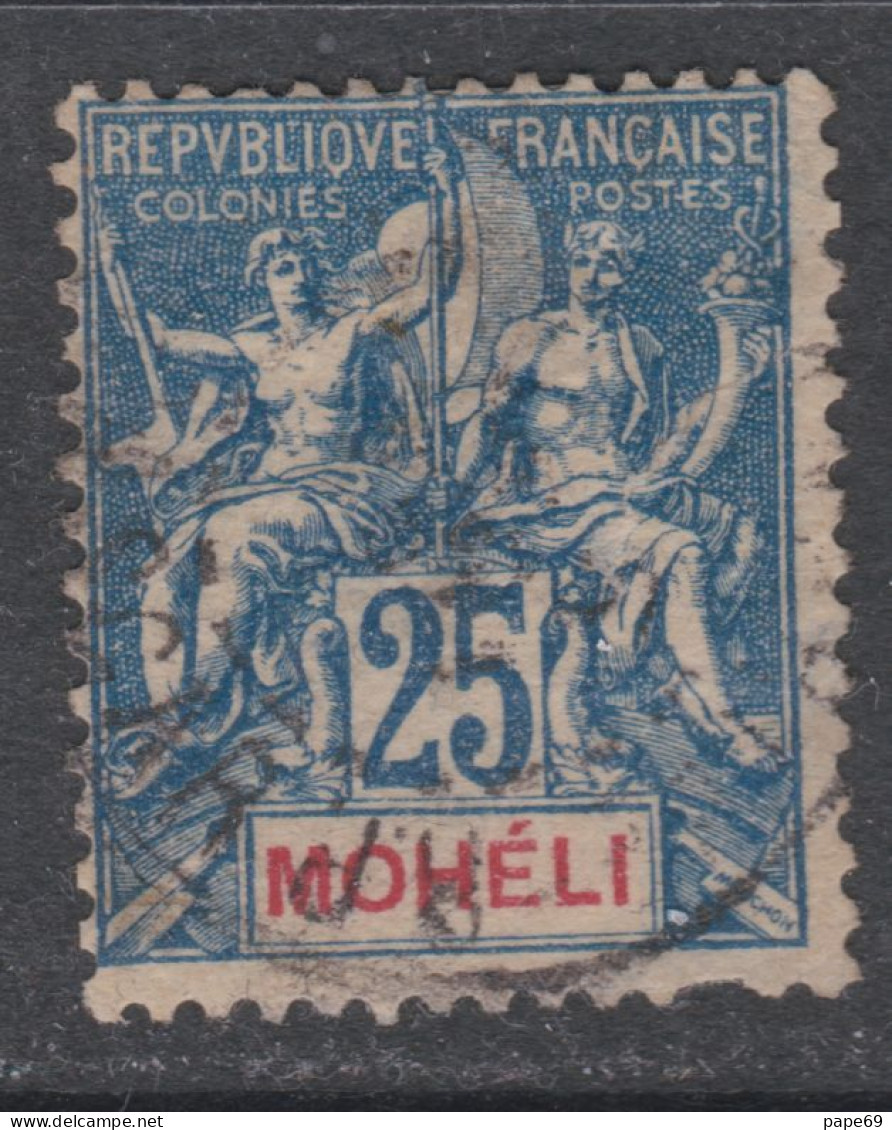 Mohéli N° 7 O Type Groupe : 25 C. Bleu Oblitéré Sinon TB - Oblitérés