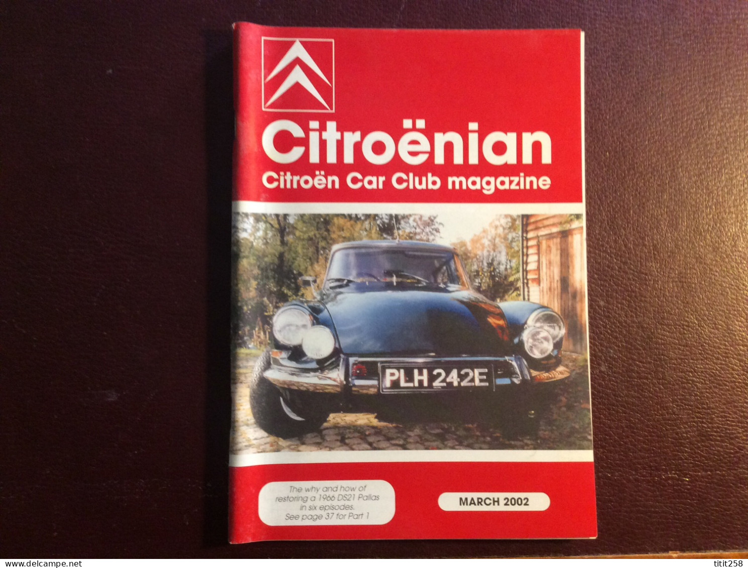 CITROENIAN Citroén Car Club Magazine Automobiles Citroén   . March Mars 2002 - Transports