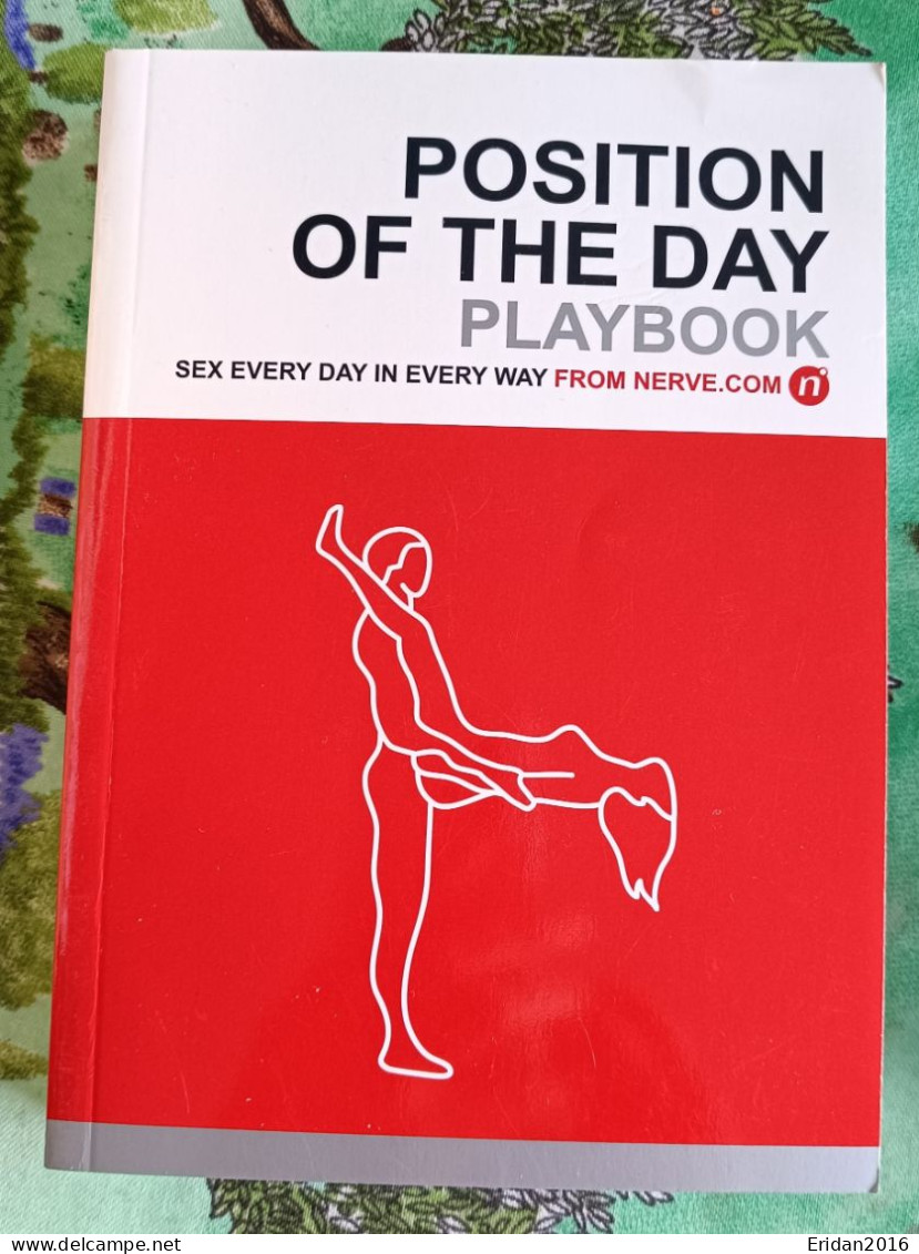 Position Of The Day (Book In English)  : Sex Every Day In Every Way From Nerve Point Com : FORMAT POCHE - Ohne Zuordnung