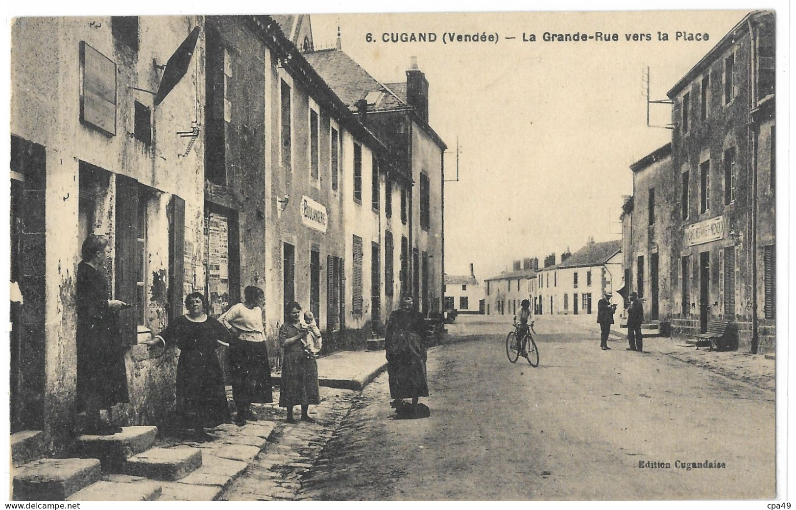 85    CUGAND   LA  GRANDE - RUE  VERS  LA  PLACE - Autres & Non Classés