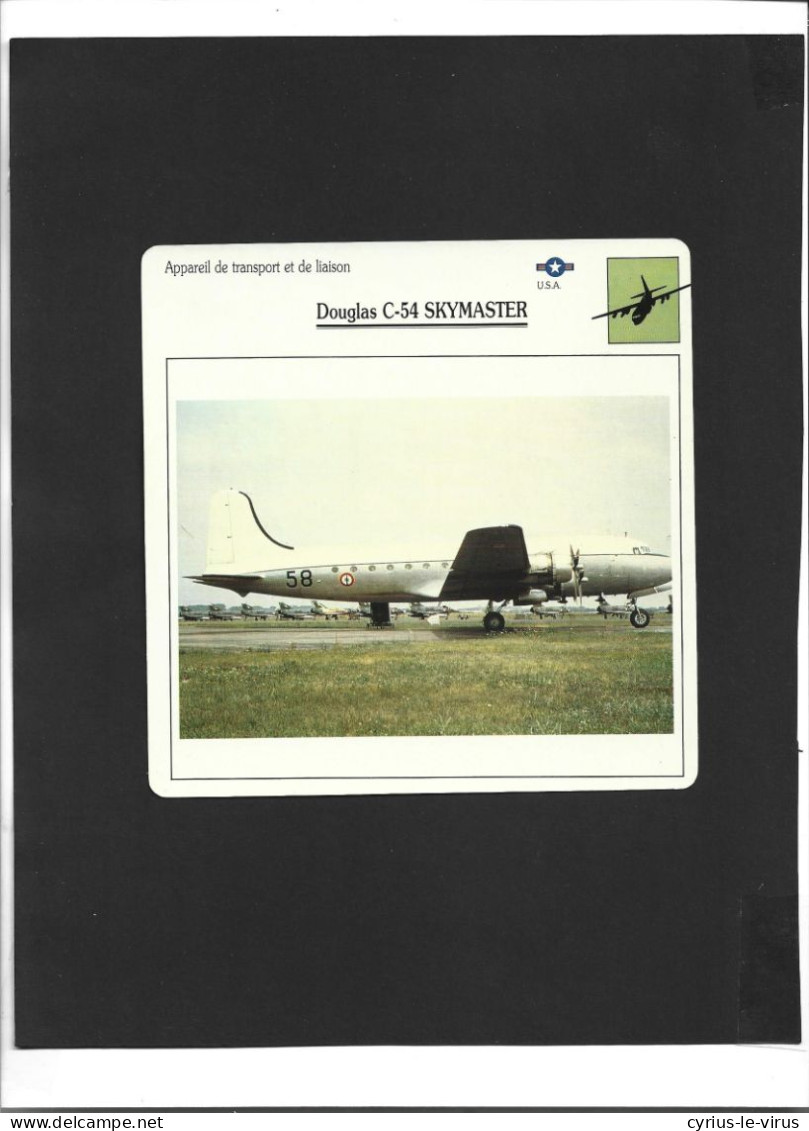 Appareil De Transport Et De Liaison **Avion **U.S.A **  Douglas C-54 Skymaster - Vliegtuigen