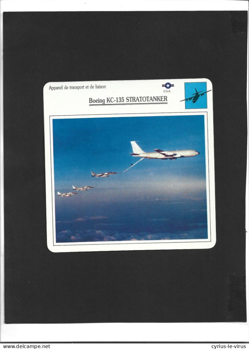 Appareil De Transport Et De Liaison **Avion **U.S.A **  Boeing KC-135 Stratotanker - Vliegtuigen
