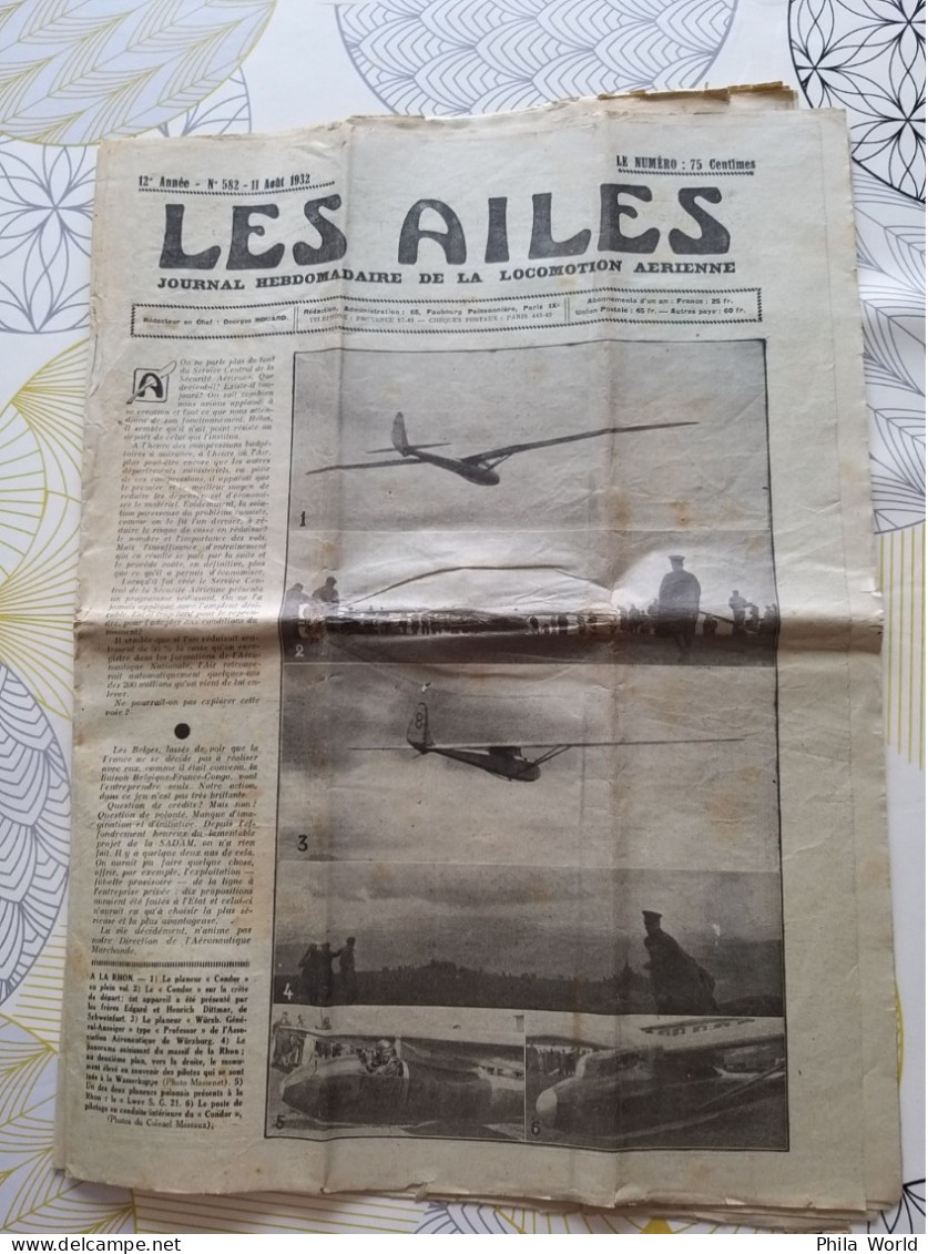 LES AILES Journal Locomotion Aérienne N° 582 11 Août 1932 Sécurité Aérienne Liaison Belgique France Congo Planeur Condor - Avions