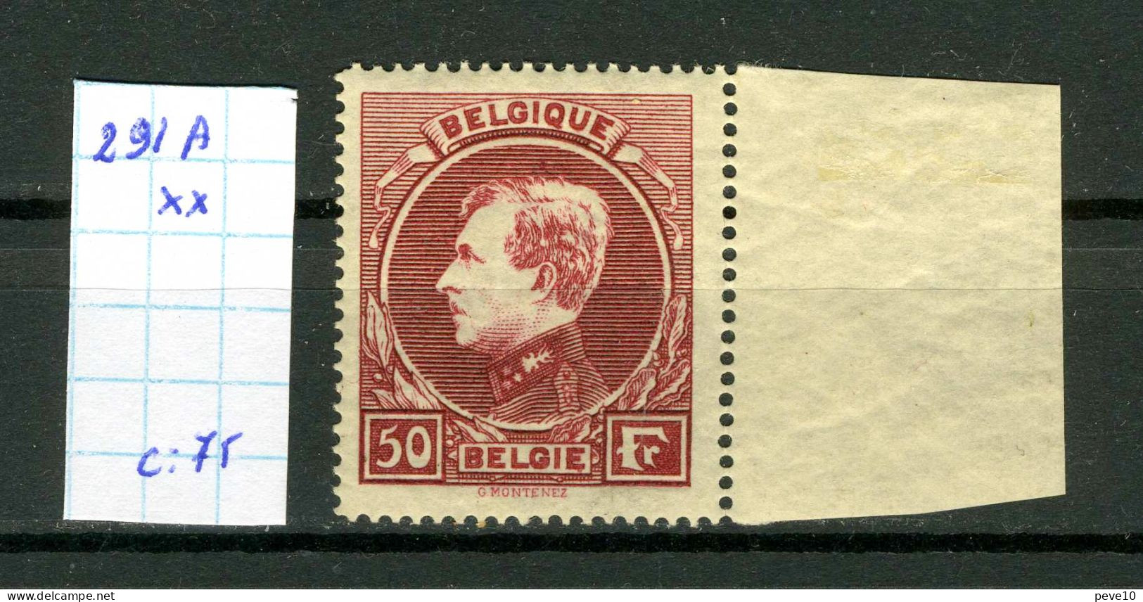 Belgique  N° 291A XX     (Malines) Dent14 X 14 1/2 - 1929-1941 Groot Montenez