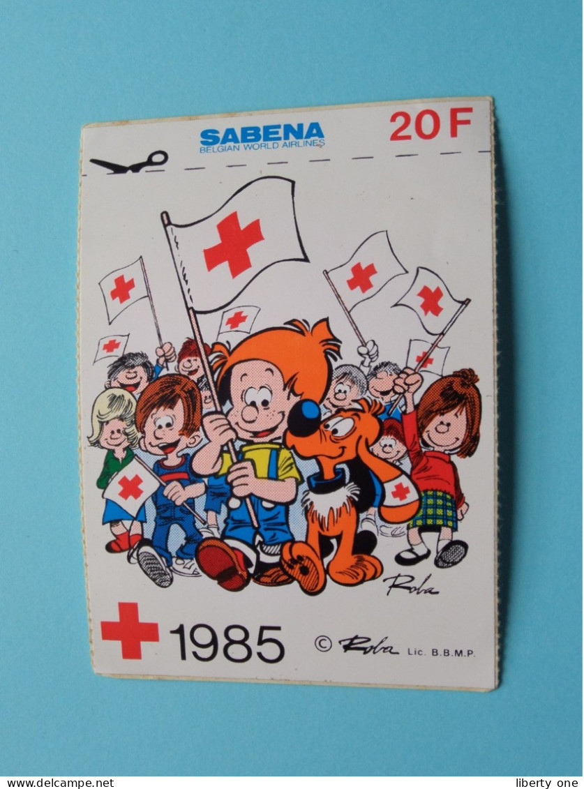 RODE KRUIS - 1985 > Sabena ( Voir / See > Scan ) Sticker - Autocollant ( Roba - Lic. B.B.M.P. )! - Red Cross