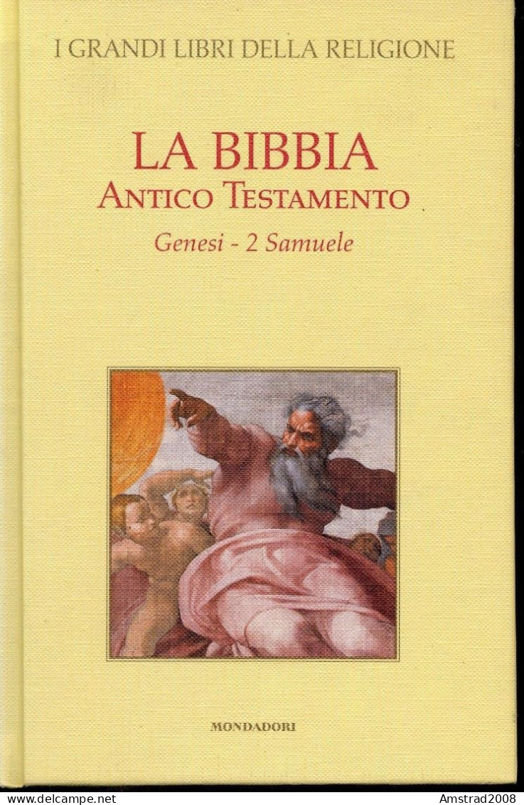 LA BIBBIA - ANTICO TESTAMENTO - GENESI 2 SAMUELE - MONDADORI 2006 - Godsdienst