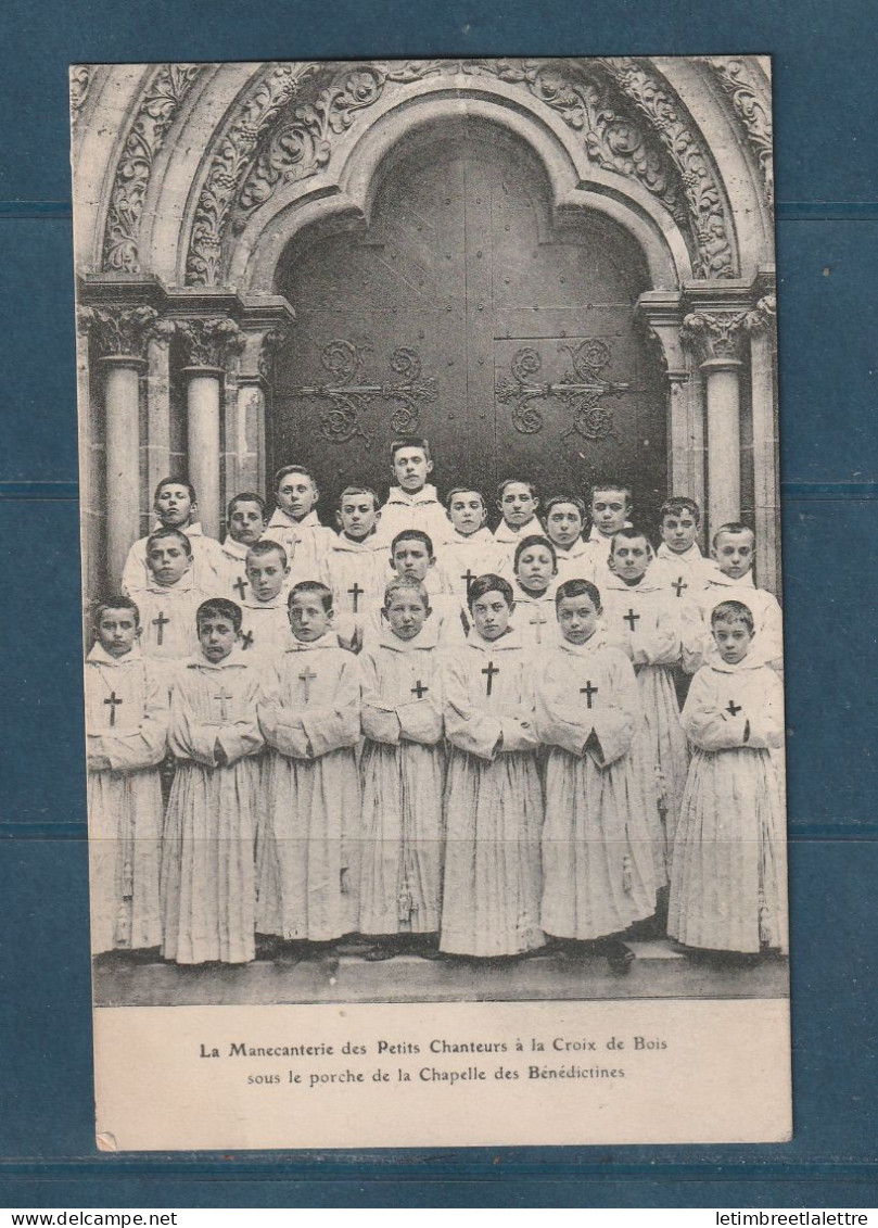 France - Carte Postale - CPA - Paris - Manécanterie Des Petits Chanteur De La Croix De Bois - Chapelle Des Bénédictines - Arrondissement: 15