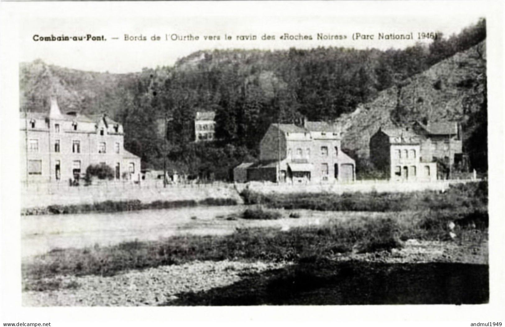 COMBLAIN-au-PONT - Bords De L'Ourthe Vers Le Ravin Des "Roches Noires" - Comblain-au-Pont