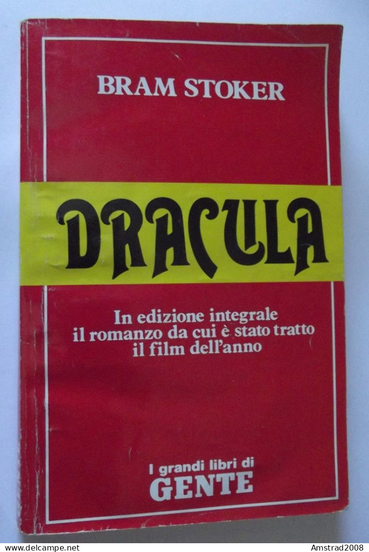 DRACULA - BRAM STOKER - EDIZIONE INTEGRALE - IL ROMANZO DA CUI E STATO TRATTO IL FILM  - GENTE 1976 - Histoire, Philosophie Et Géographie