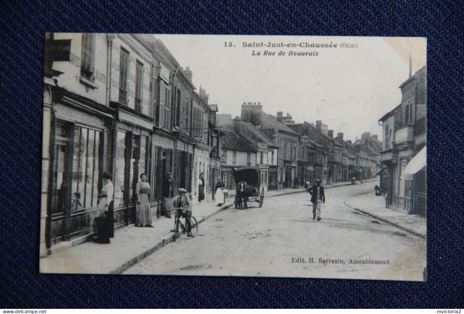 SAINT JUST EN CHAUSSEE - La Rue De BEAUVAIS - Saint Just En Chaussee