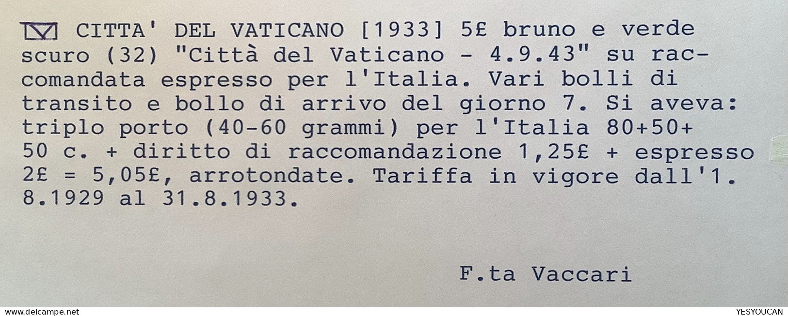 Sa.32 1933 5L 1943 Lettera EXPRÈS (Vatican Vaticano Cover Espresso Italia Italy Express Vaccari - Lettres & Documents