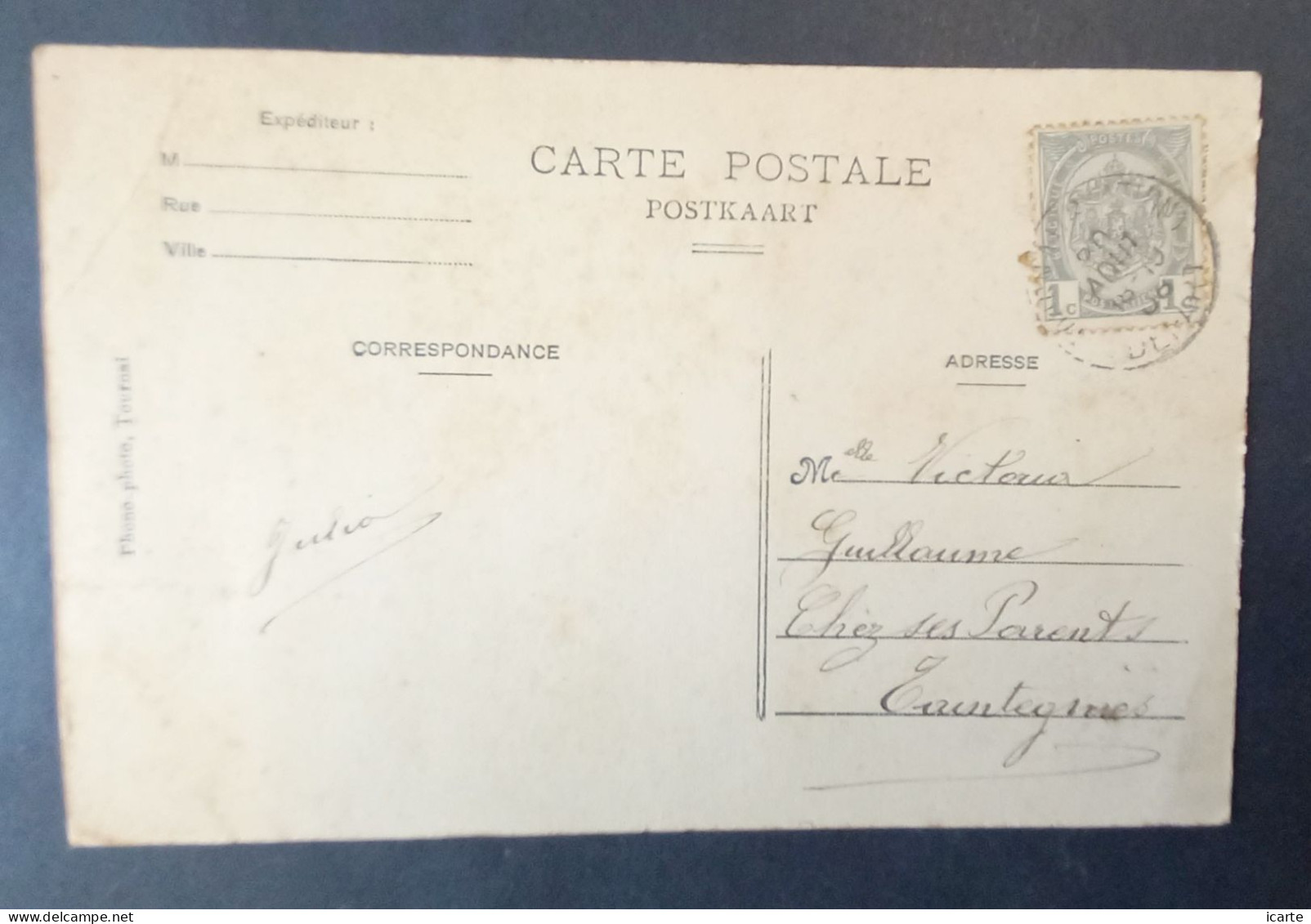 CPA La Menuiserie Société Anonyme Pour Le Travail Du Bois Tournai Aout 1909 Vers Taintignies - Doornik