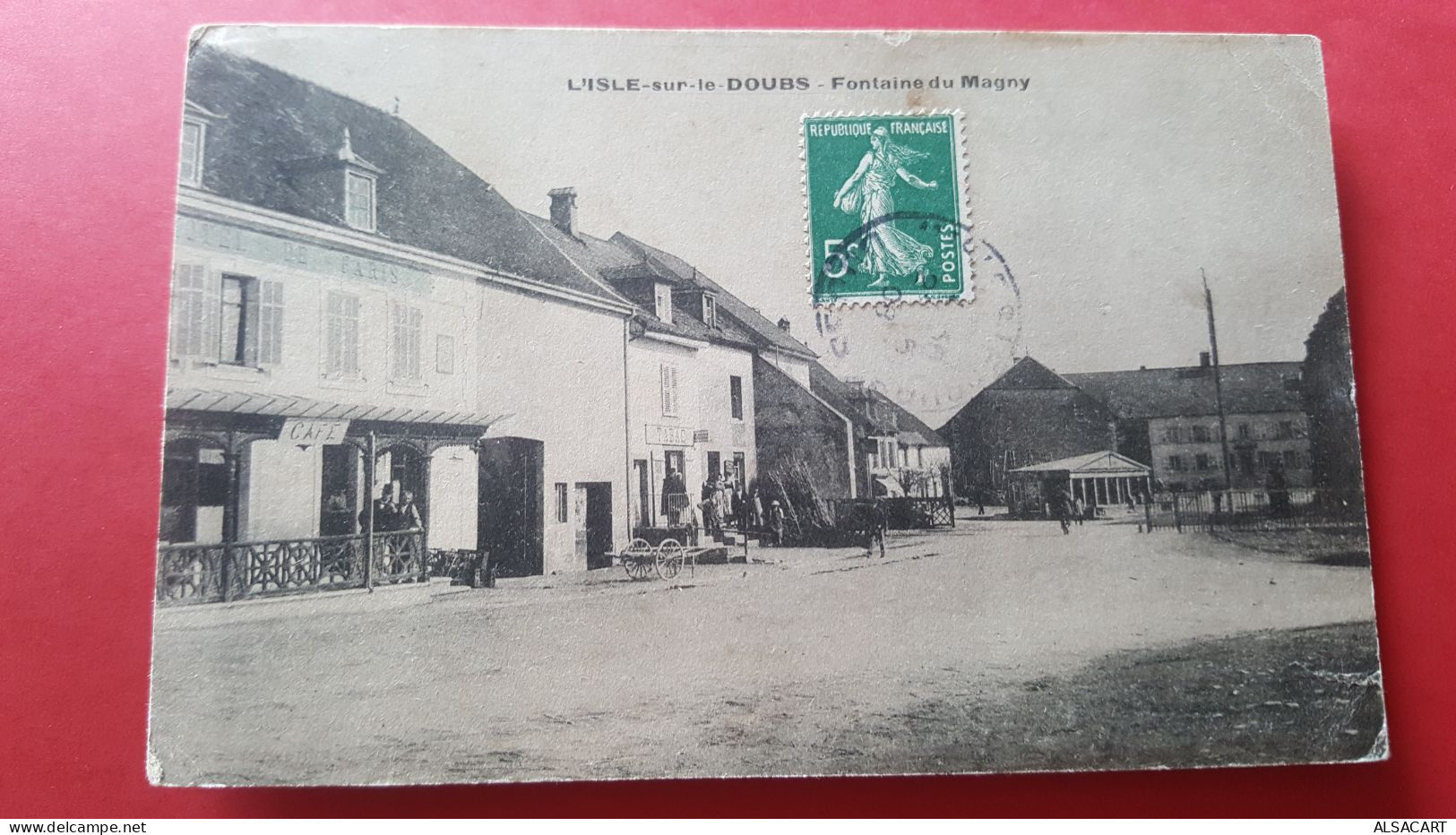 L'isle Sur Le Doubs , Fontaine Du Magny , Hotel De Paris - Isle Sur Le Doubs