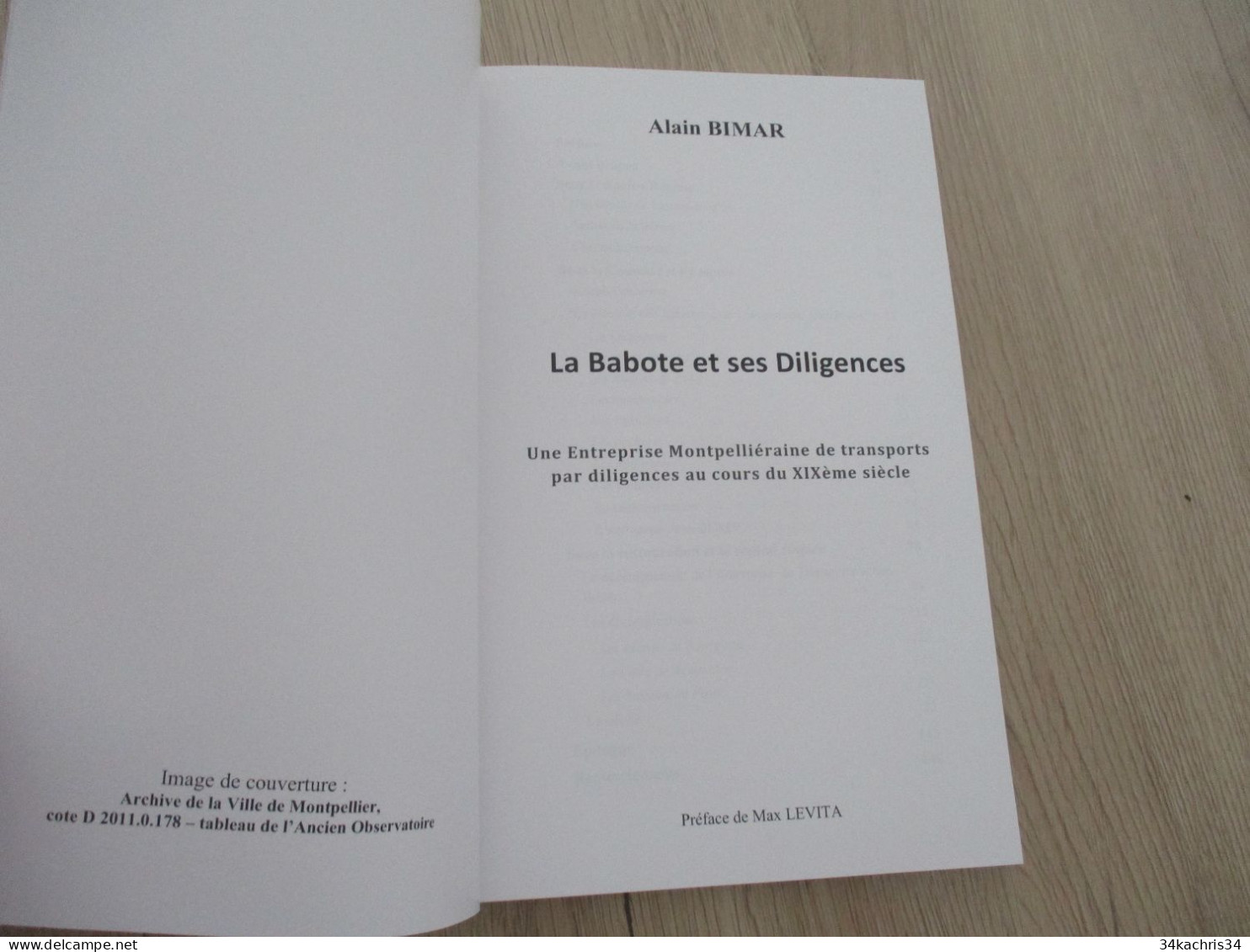 LA Babote Et Ses Diligences Alain Bimar Chez Mondial Livre 2016 état Neuf - Languedoc-Roussillon