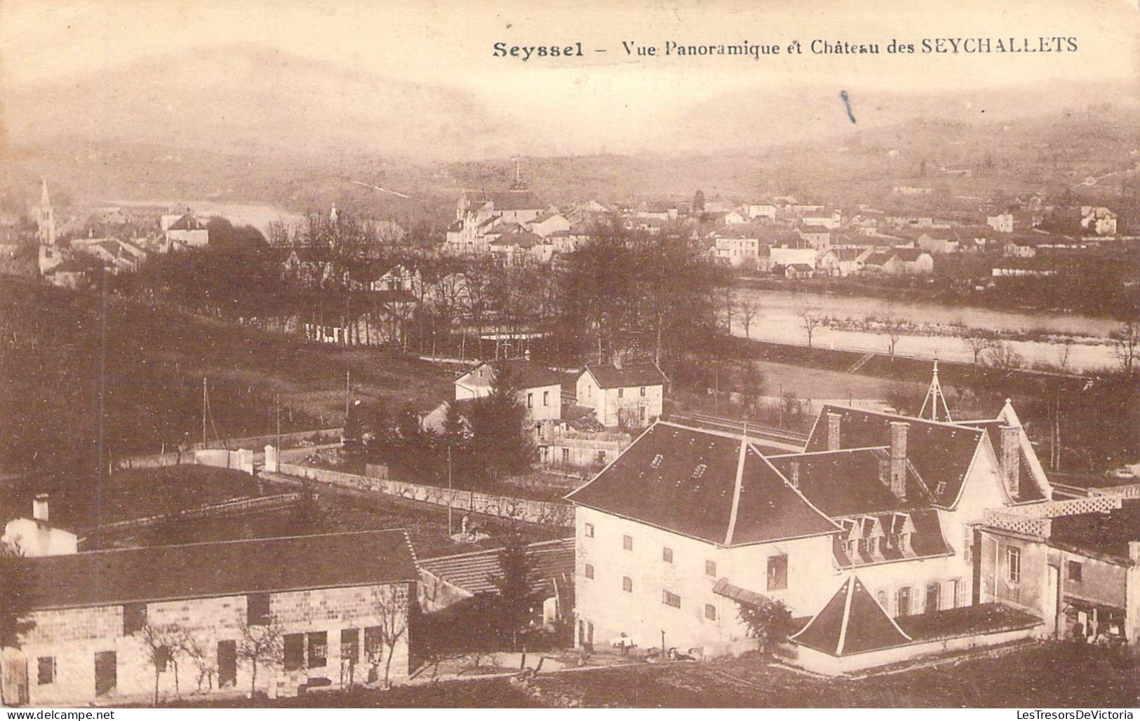 FRANCE - 74 - SEYSSEL - Vue Panoramique Et Château Des SEYCHALLETS -  Carte Postale Ancienne - Seyssel