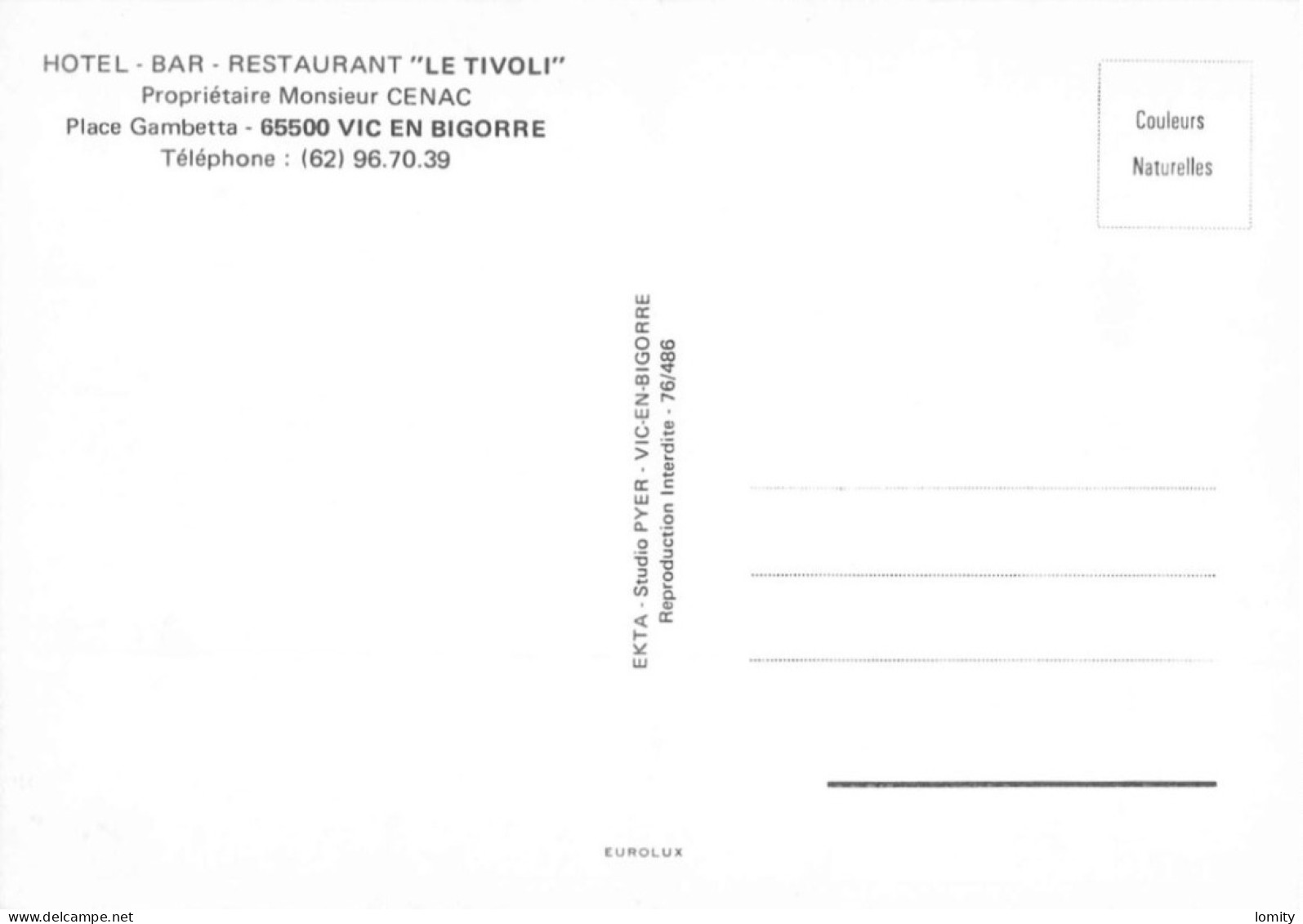 65 Vic En Bigorre Hotel Bar Restaurant Le Tivoli Place Gambetta CPM Propriétaire Cenac - Vic Sur Bigorre