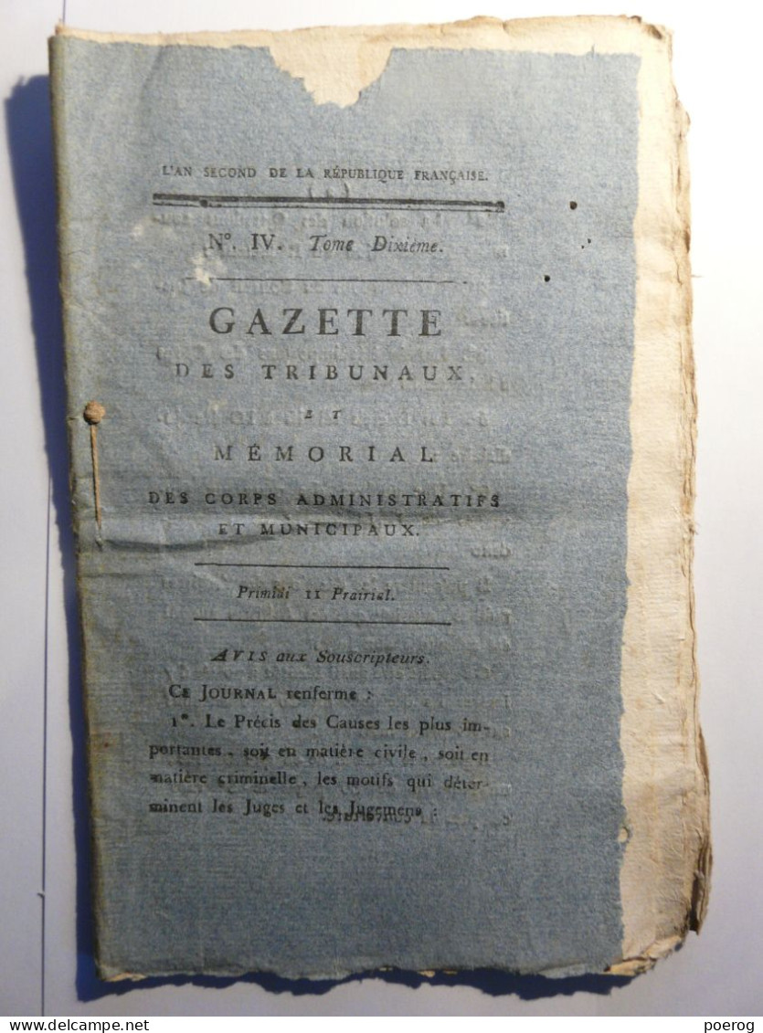 GAZETTE DES TRIBUNAUX MAI 1794 - EXPERTISE FAUX FAUSSE MONNAIE - VOLEURS - TRIBUNAL REVOLUTIONNAIRE CONDAMNATION A MORT - Journaux Anciens - Avant 1800