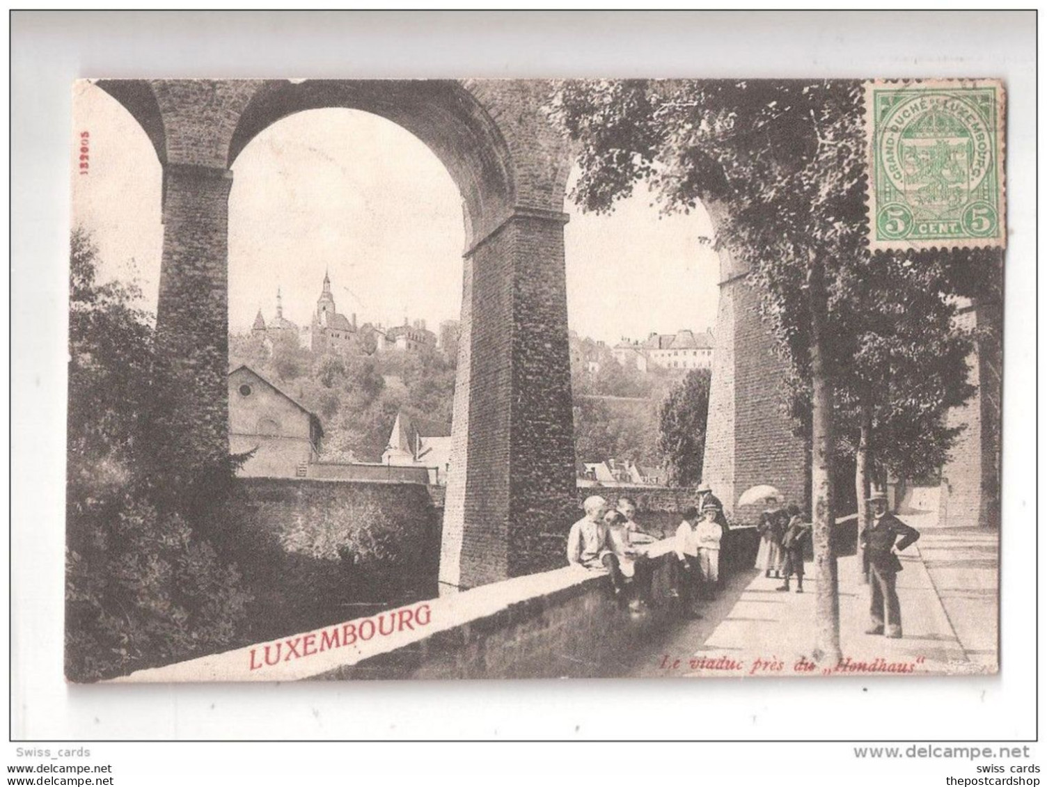 CPA LUXEMBOURG LE VIADUC PRES DE HONDHAUS USED WITH STAMP - Lussemburgo - Città