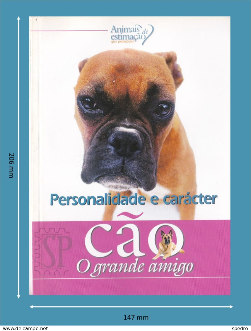 Portugal 1998 Guia Pedagógico Dos Animais De Estimação Cão O Grande Amigo Personalidade E Carácter N.º 7 Dog Animal - Practical