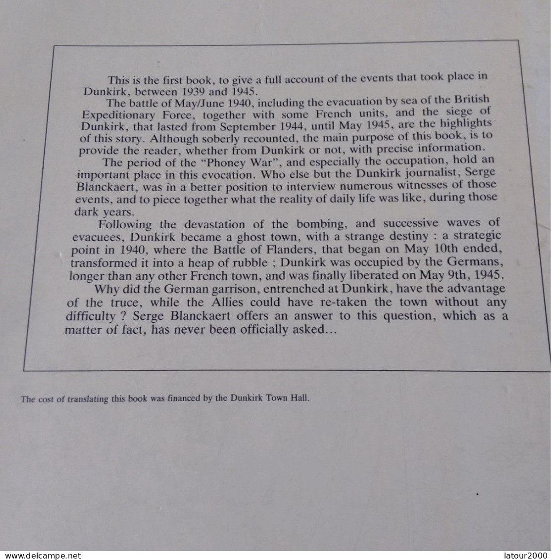 DUNKIRK 1939 1945 SERGE BLANCKAERT DUNKERQUE GUERRE OPERATION DYNAMO VERSION ANGLAISE - Ontwikkeling
