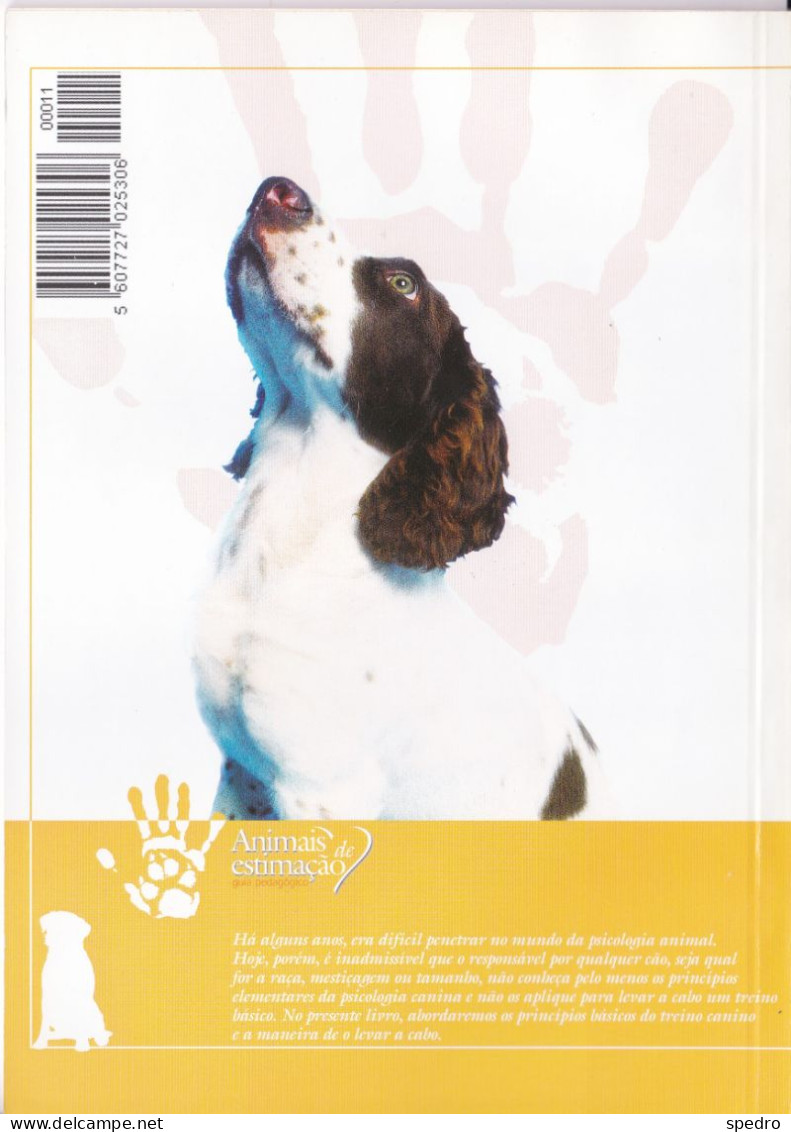 Portugal 1998 Guia Pedagógico Dos Animais De Estimação Cão O Grande Amigo Exercícios Práticos E Disciplina N.º 11 Dogs - Pratique
