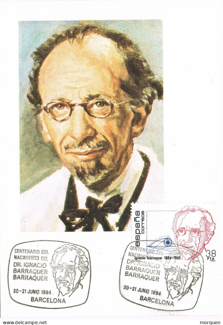 50134. Tarjeta Maxima  BARCELONA 1984. Tema MEDICINA, Doctor Barraquer Oftalmologia - Tarjetas Máxima