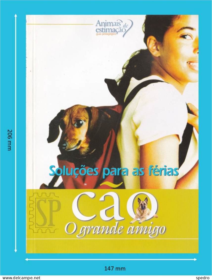 Portugal 1998 Guia Pedagógico Dos Animais De Estimação Cão O Grande Amigo Soluções Para As Férias N.º 14 Dogs - Praktisch