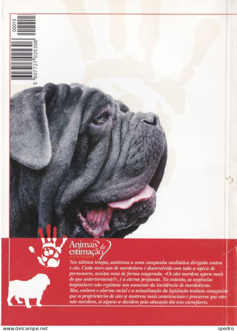 Portugal 1998 Guia Pedagógico Dos Animais De Estimação Cão O Grande Amigoagressividade E Prevenção N.º 15 Dogs - Praktisch