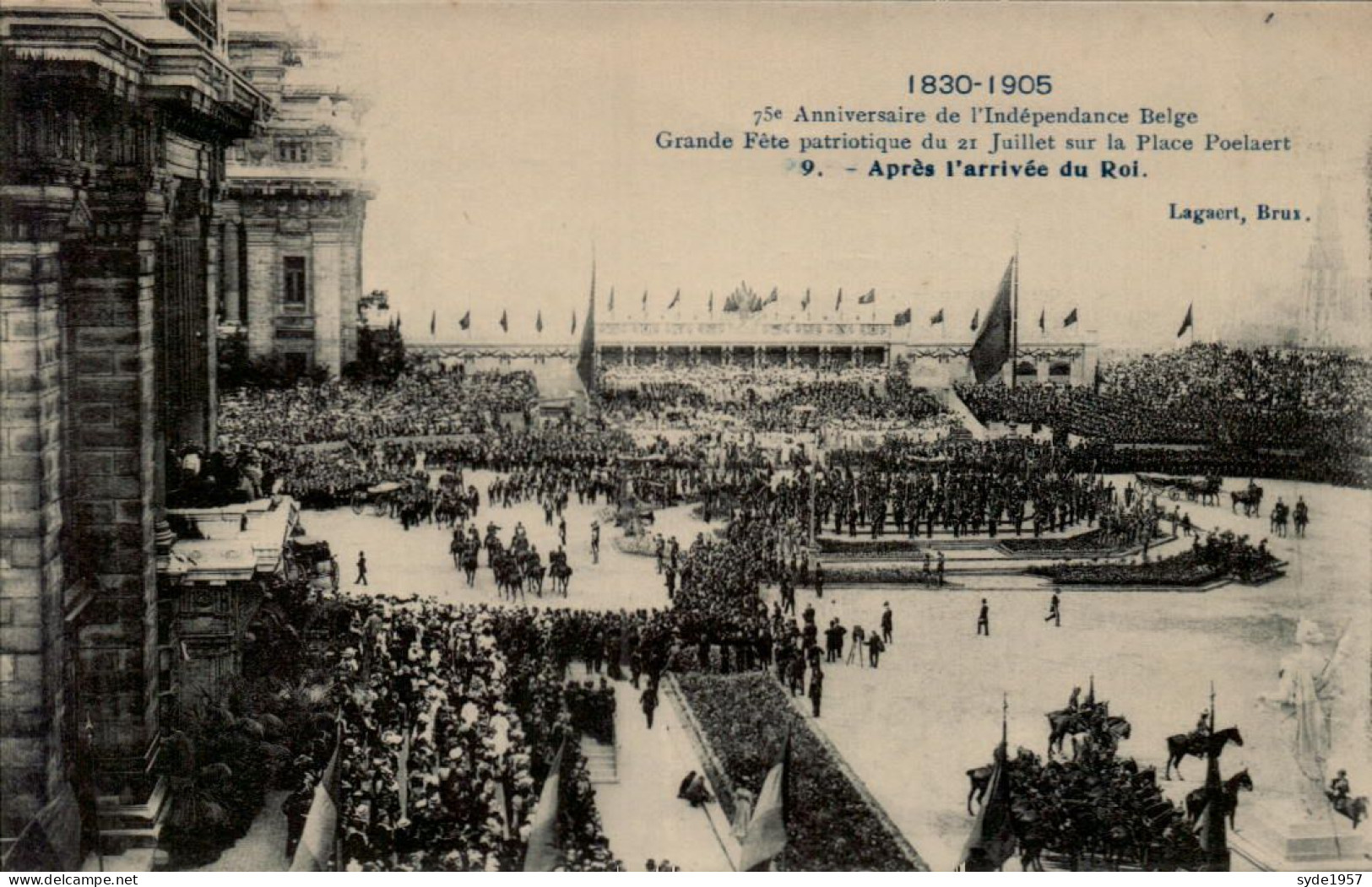 1830-1905 Grande Fête Patriotique Du 21 Juillet Place Poelaert, Après L'arrivée Du Roi - Feesten En Evenementen