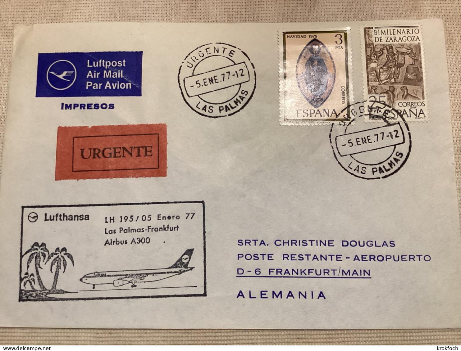 Las Palmas Frankfurt 1977 - Lufthansa Airbus - 1er Vol Flight Erstflug - - Cartas & Documentos