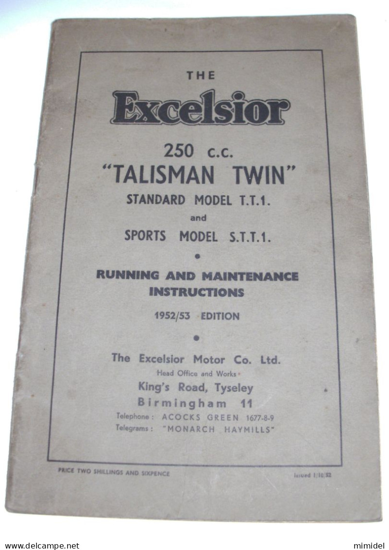 Motocycle Excelsior Talisman Twin 250cc Running And Maintenance Instructions - Moto
