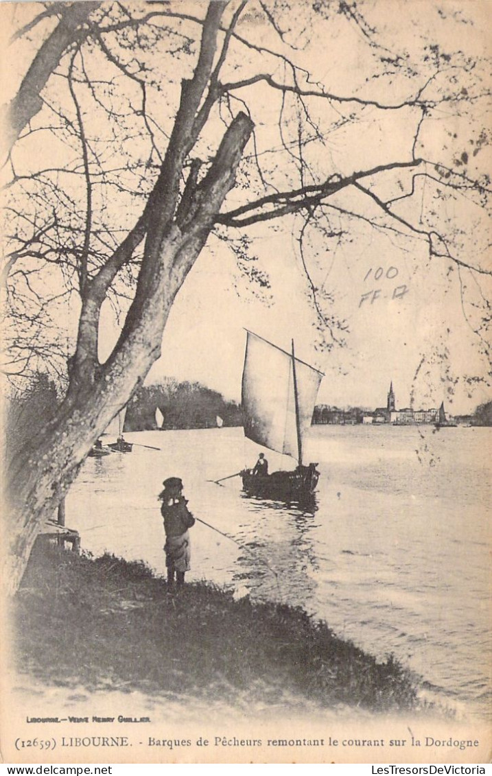 FRANCE - 33 - LIBOURNE - Barques De Pêcheurs Remontant Le Courant Sur La Dordogne - Carte Postale Ancienne - Libourne