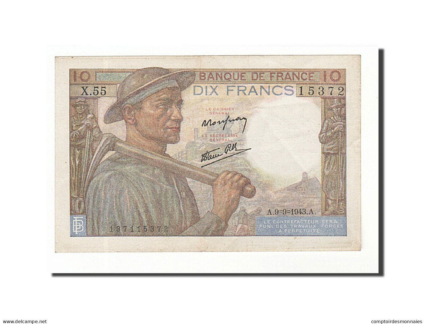 Billet, France, 10 Francs, 10 F 1941-1949 ''Mineur'', 1943, 1943-09-09, TTB - 10 F 1941-1949 ''Mineur''