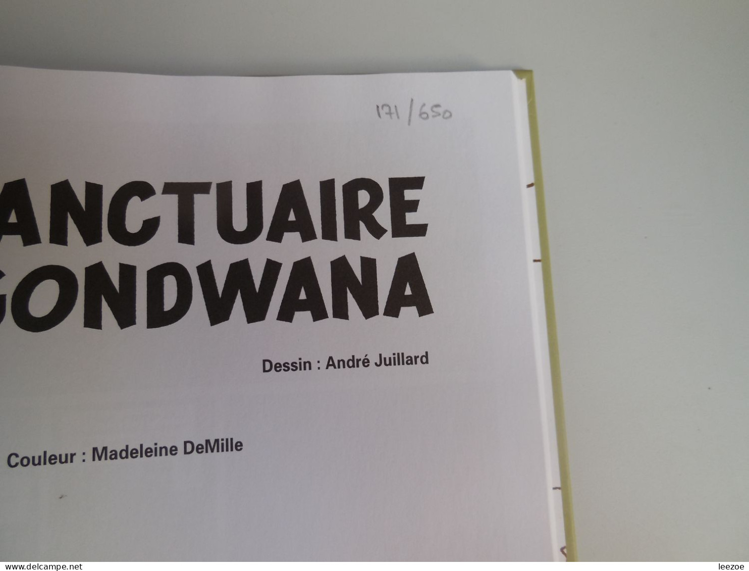 BD BLAKE ET MORTIMER LE SANCTUAIRE DU GONDWANA, numéroté 171/650 et signé .......................N5.10