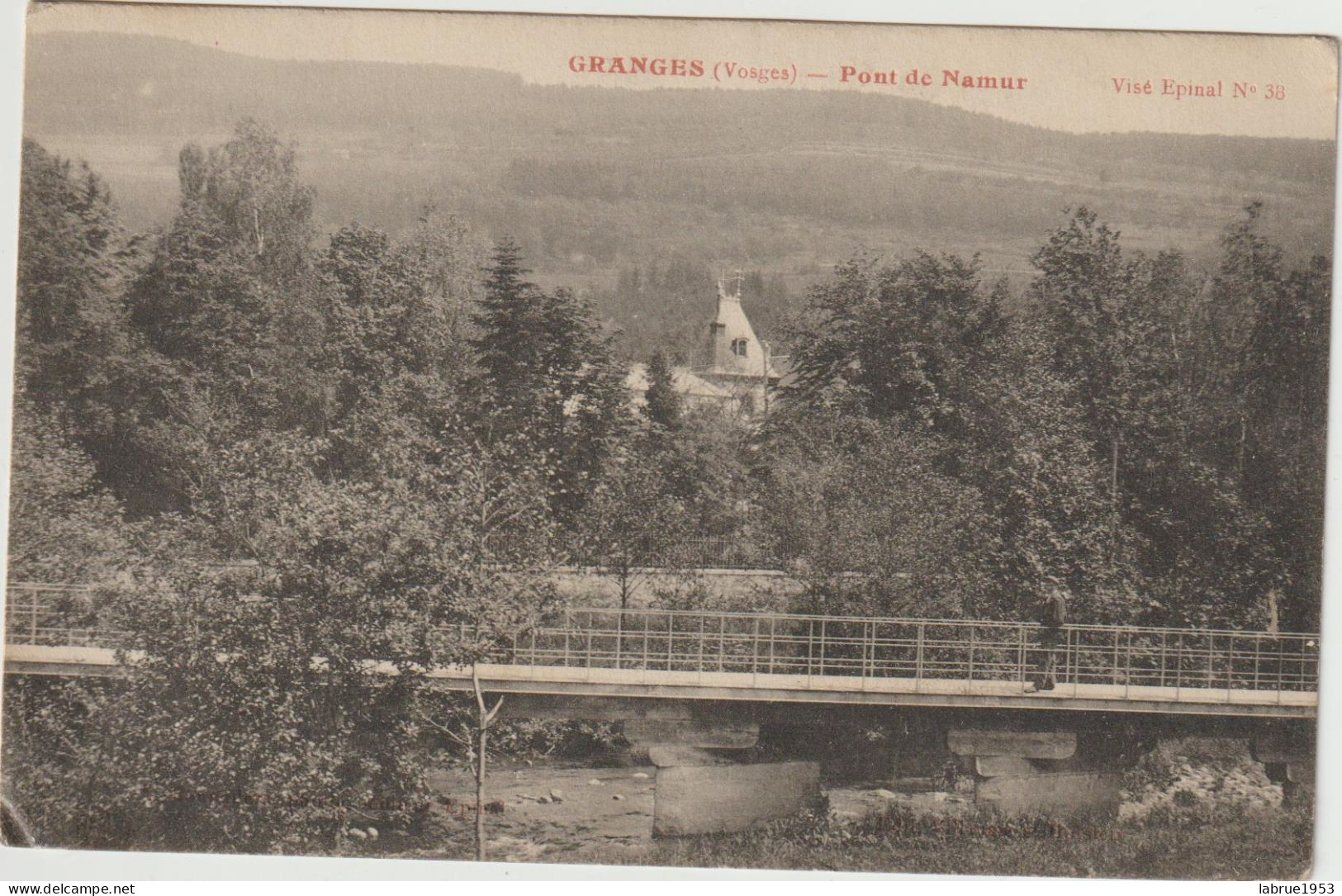 Granges - Pont De Namur  - (F.9400) - Granges Sur Vologne
